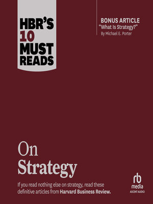 cover image of HBR's 10 Must Reads on Strategy